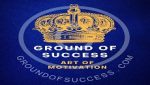 Ground of Success | Addicted to Success and Motivation