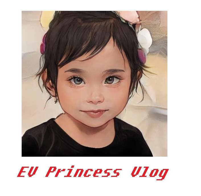 EV Princess Vlog
